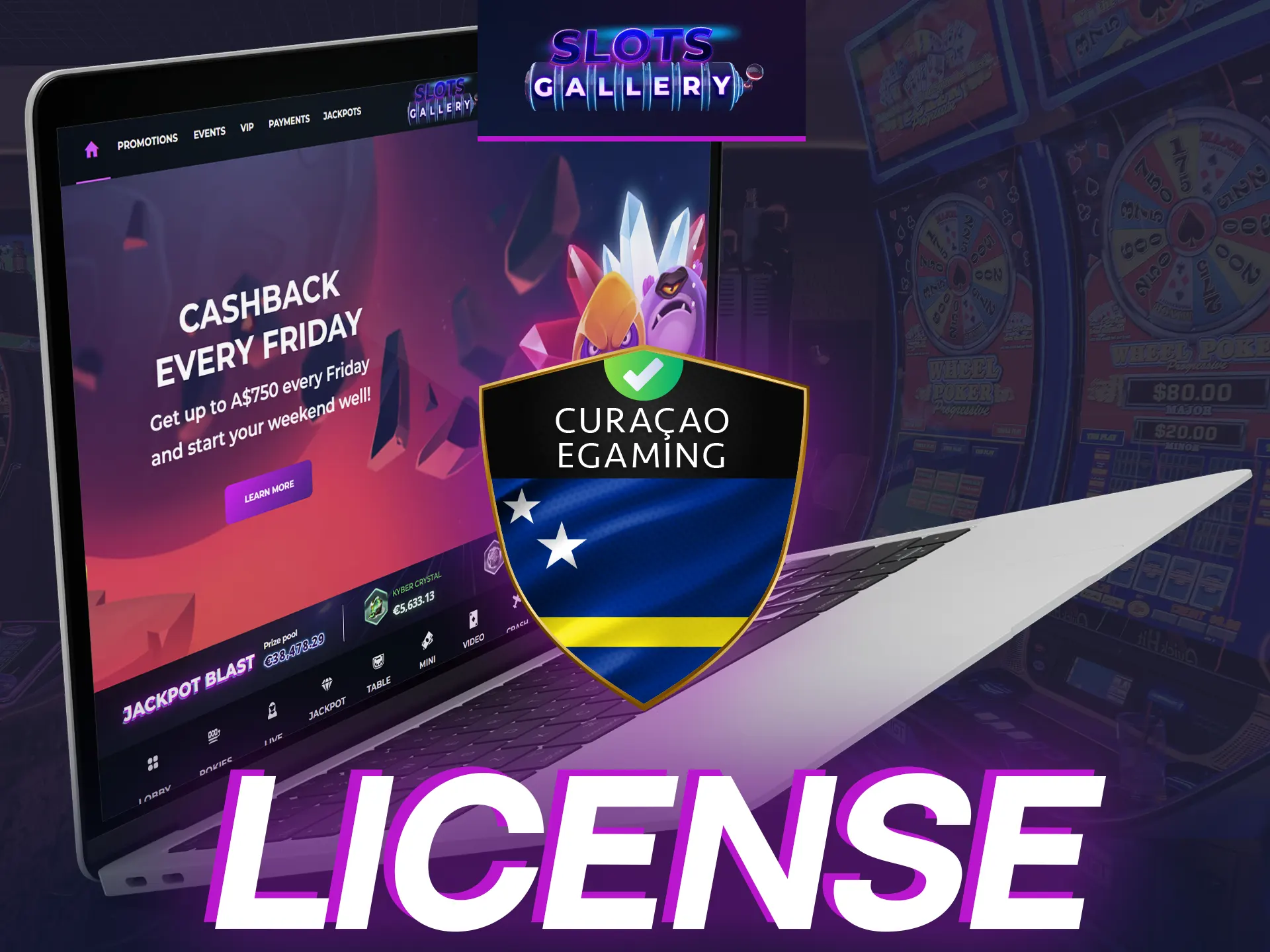 Slots Gallery online casino is licensed by Curacao.