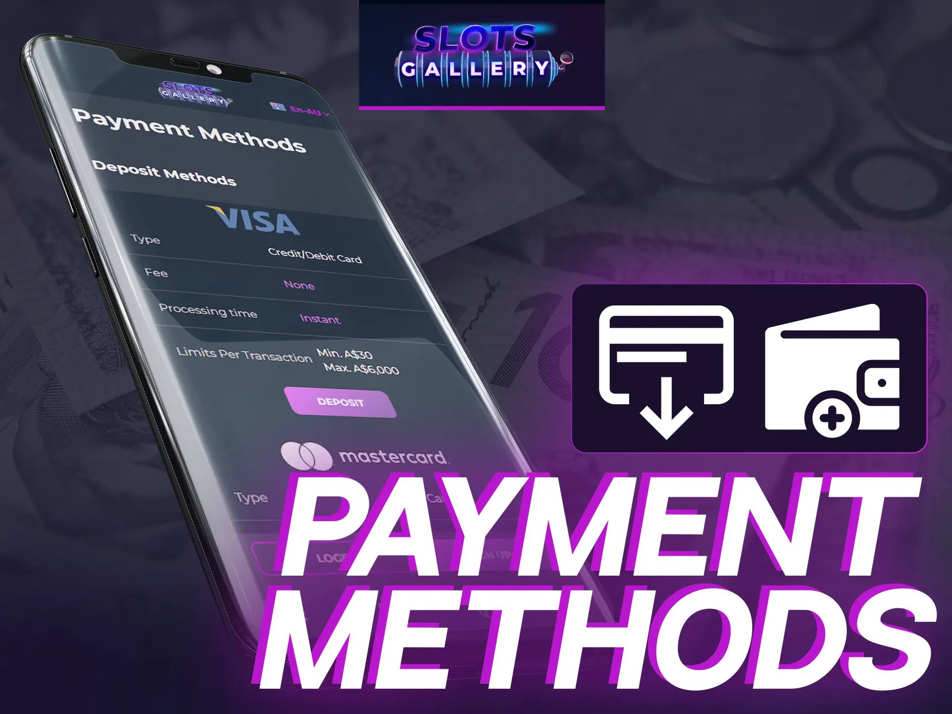 Enjoy the wide vaiety of payment methods at Slots Gallery online casino.