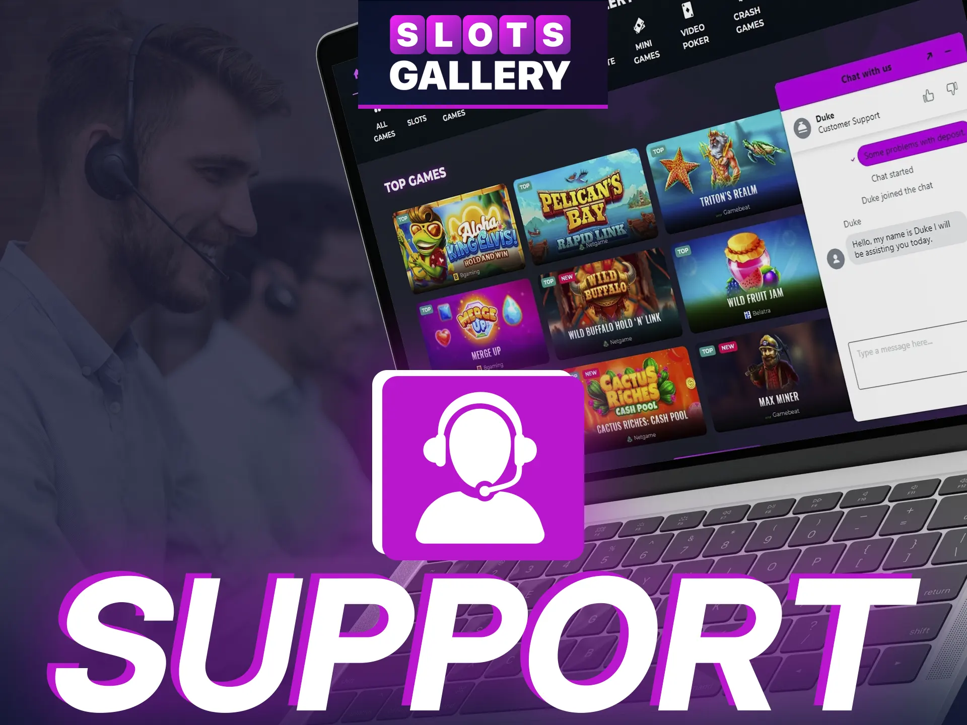 Slots Gallery offers 24/7 expert support for Australians.